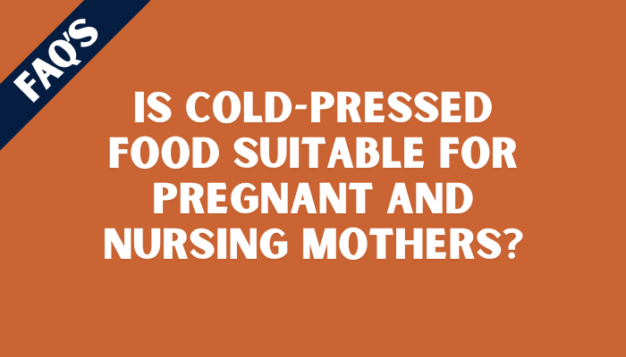 Is cold-pressed dog food suitable for pregnant and nursing mothers, as well as weaning puppies?